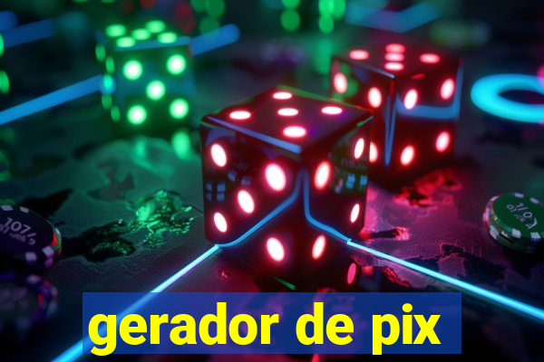 gerador de pix